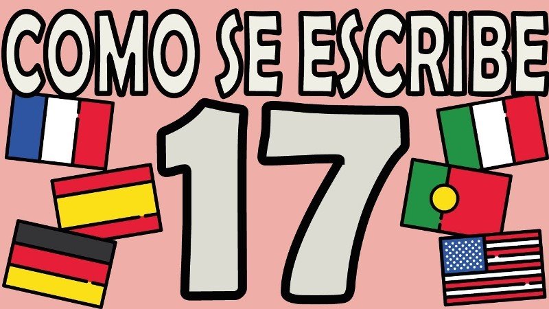 Como se escribe 17